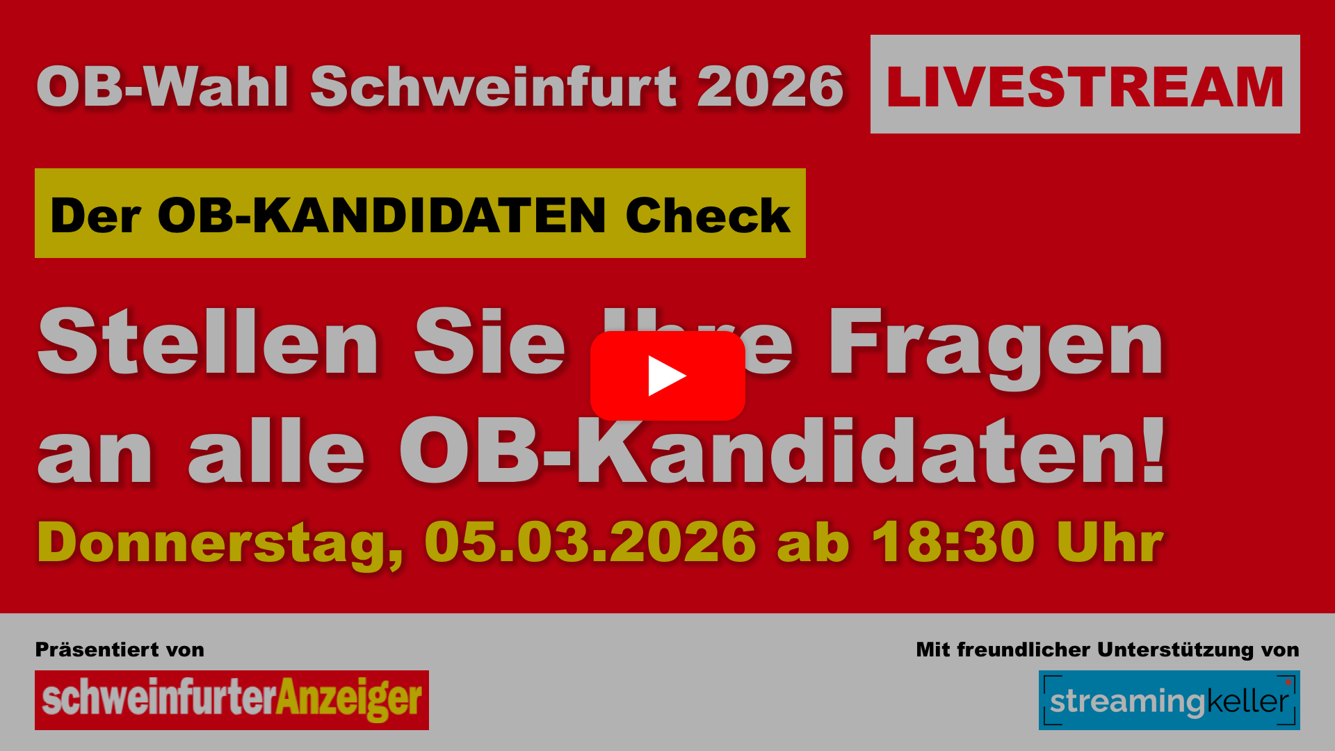 Livestream mit allen Oberbürgermeister-Kandidaten für Schweinfurt